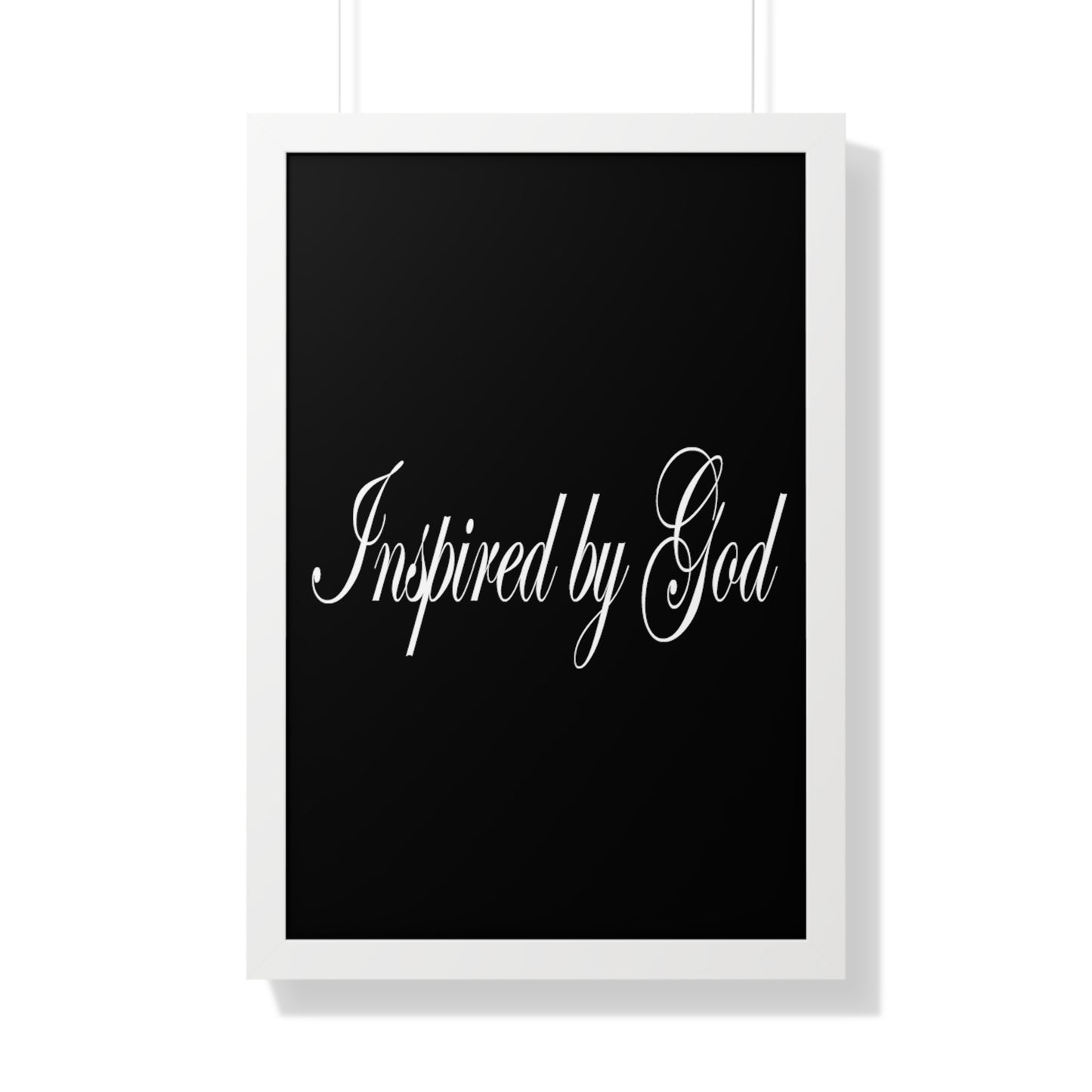 Inspired by God Typography Quote Framed Vertical Poster