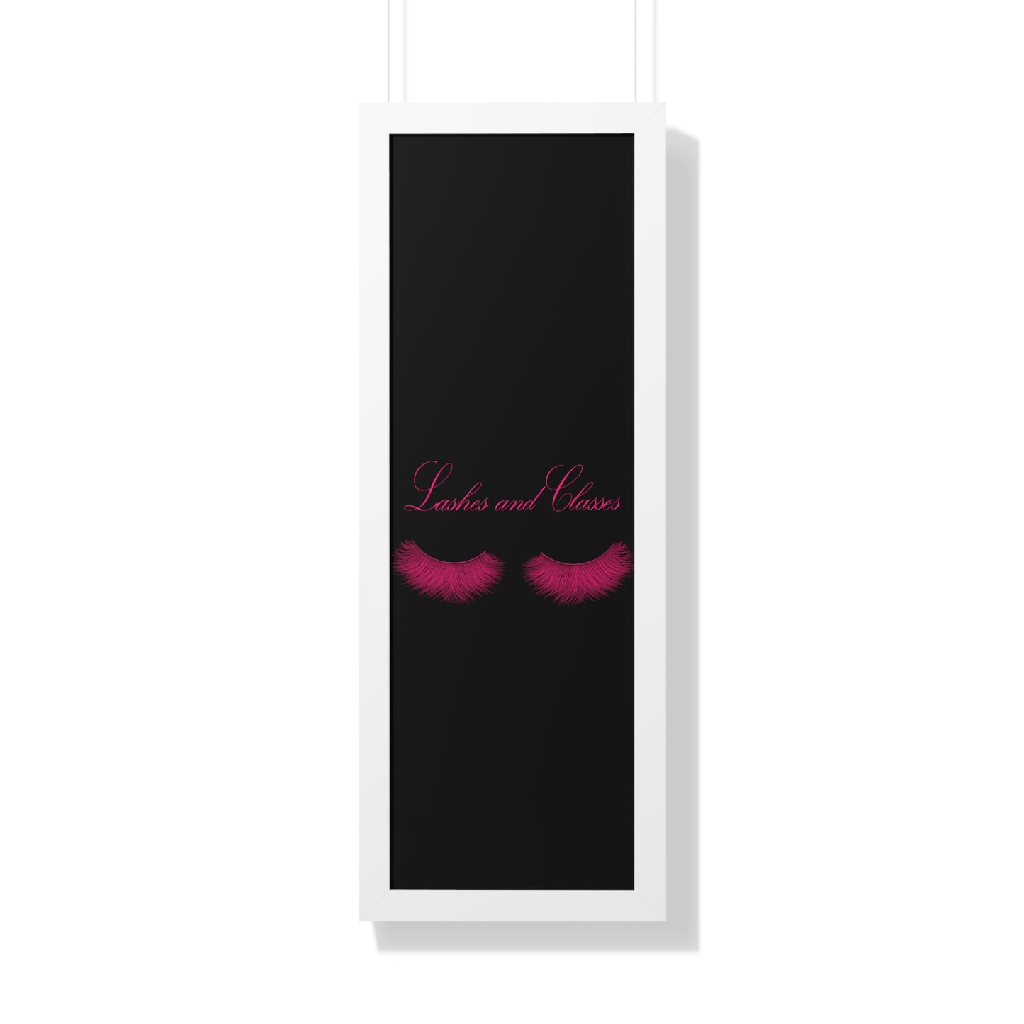 Lashes & Classes Pink and Black Framed Vertical Poster