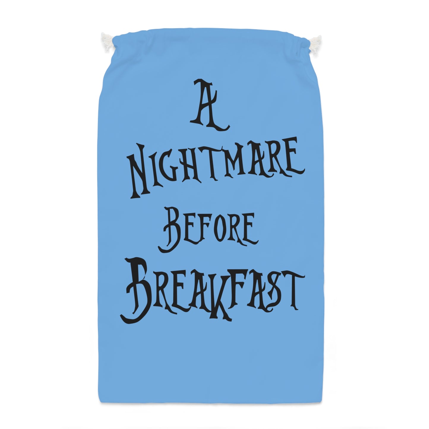 A Nightmare Before Breakfast, Blue Sack