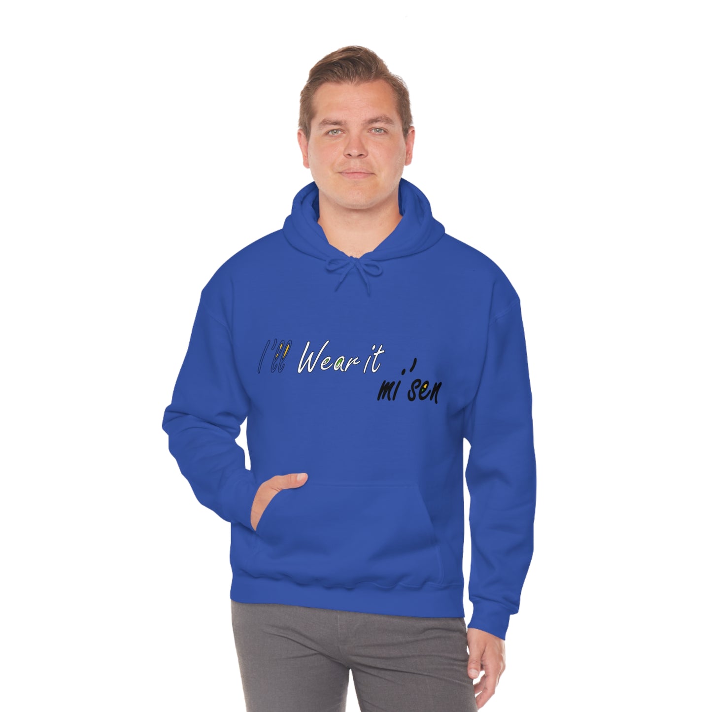 I'll Wear it mi' sen Sheffield Dialect, Typography Art Unisex Heavy Blend™ Hooded Sweatshirt