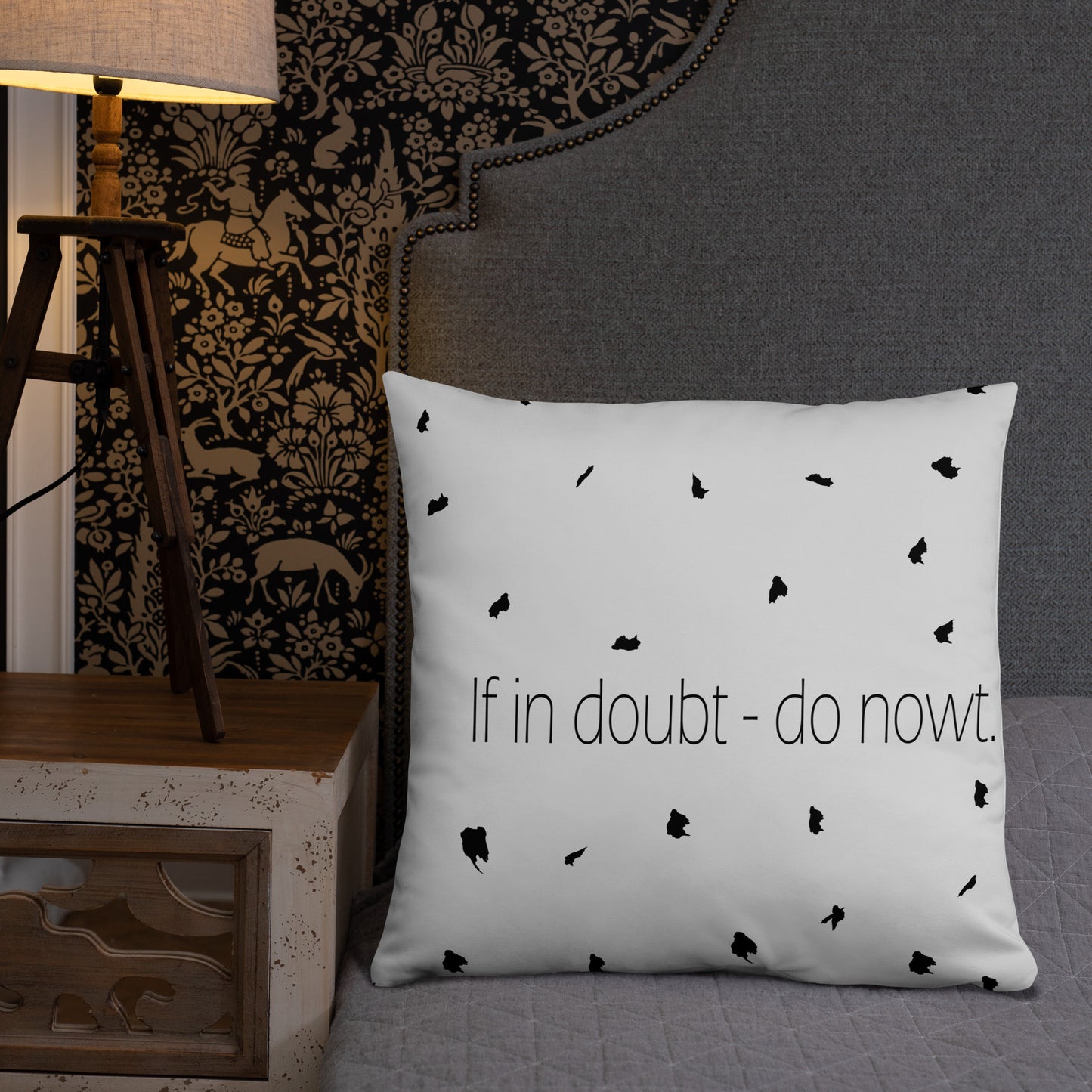 If in doubt - do nowt Sheffield Dialect Typography Basic Pillow